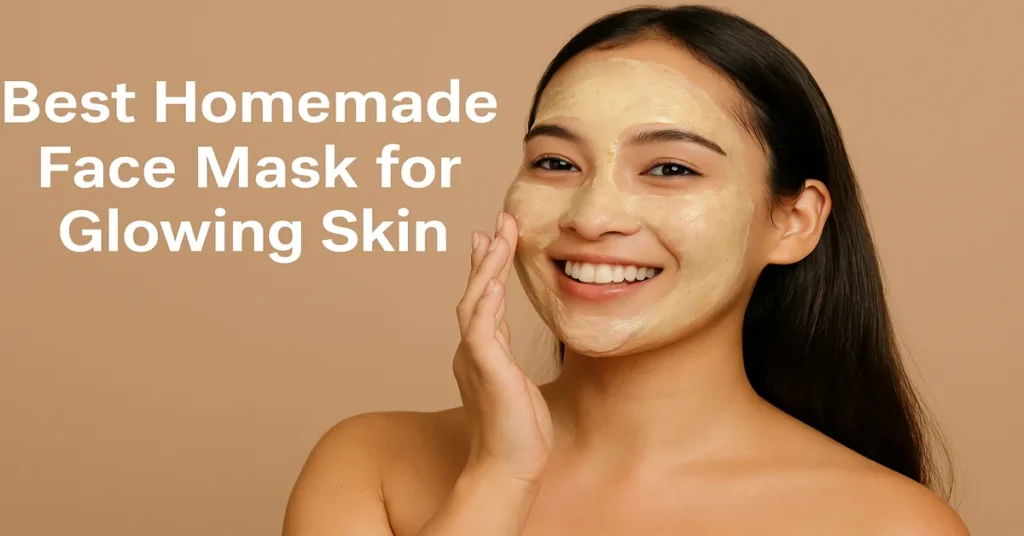 Best Homemade Face Mask For Glowing Skin 2026: 9 DIY Recipes