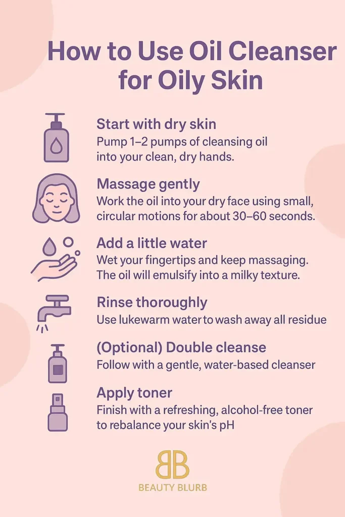 Is Oil Cleanser Good for Oily Skin & Acne - Benefits & Product
