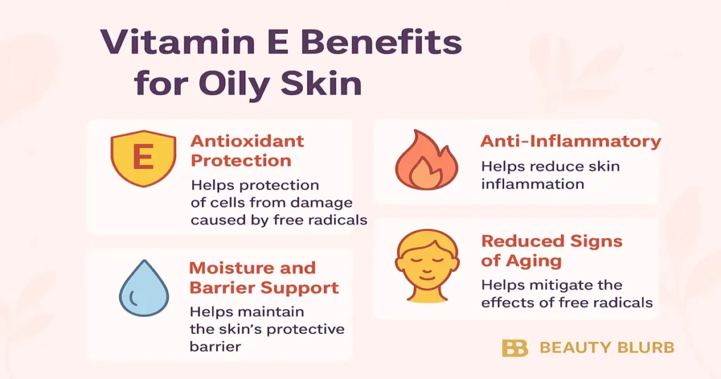 vitamin e benefits for oily skin