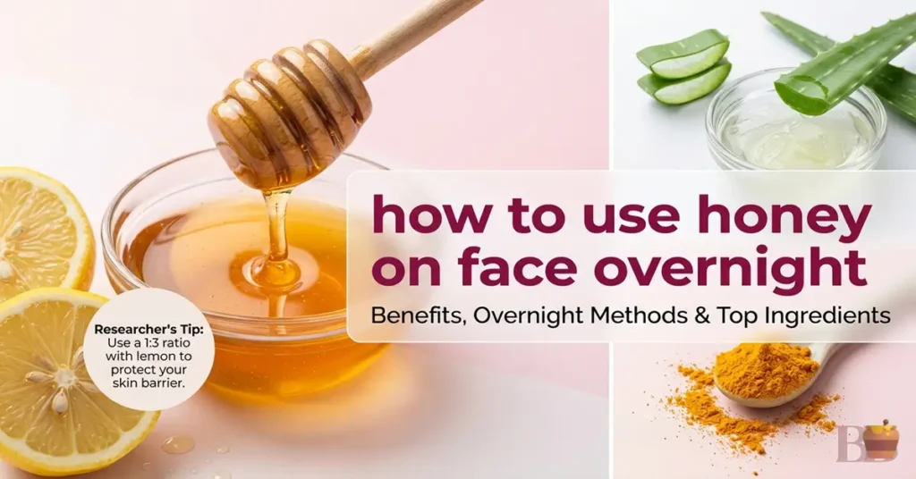 how to use honey on face overnight